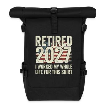 Ruhestand 2027 – dafür habe ich mein ganzes Leben  - Rolltop Rucksack - Schwarz - Vorne