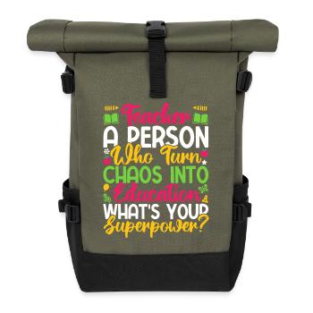 Pre K Teacher What ́s Your Superpower Kindergarten - Roll Top Backpack - olive/black - Front