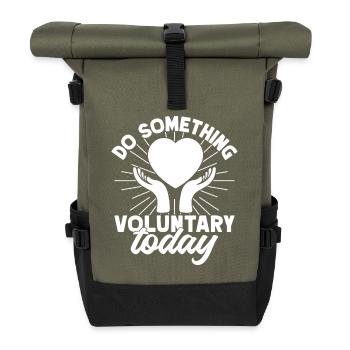 Social Worker Quote Do Something Today Social - Roll Top Backpack - olive/black - Front