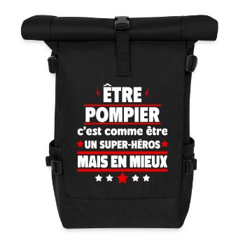 Être pompier, c'est mieux qu'être un héros - Sac à dos roll top - noir - Devant