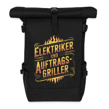Elektriker und Auftragsgriller - Rolltop Rucksack - Schwarz - Vorne
