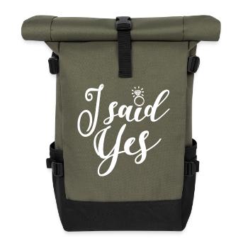 I Said Yes - Bachelorette Party Hen Night Gift - Roll Top Backpack - olive/black - Front