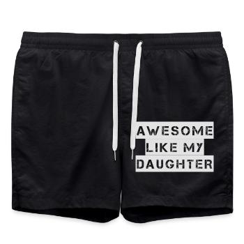 AWESOME LIKE MY DAUGHTER – Mother's Day – Father's Day - Swim Trunks - black - Front - AI Model Male 185 light (185cm)