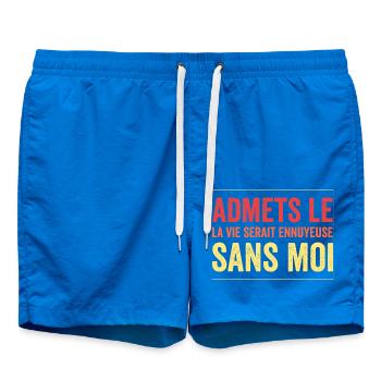 t-shirt citation humour vie ennuyeuse sans moi - Short de bain - cobalt blue - Devant