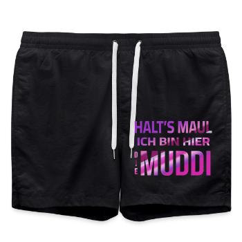Shut up - I'm the Muddi here - Swim Trunks - black - Front - AI Model Male 185 light (185cm)