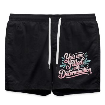 You Are Filled With Determination 27 - Badeshorts - Schwarz - Vorne - AI Model Male 185 light (185cm)