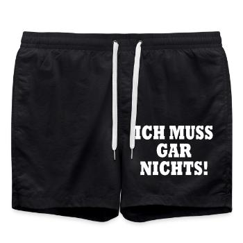 Ich muss gar nichts - Badeshorts - Schwarz - Vorne - AI Model Male 185 light (185cm)