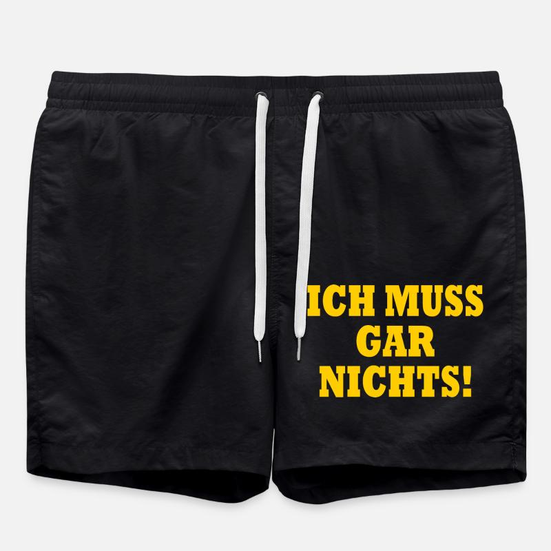Ich muss gar nichts - Badeshorts - Schwarz