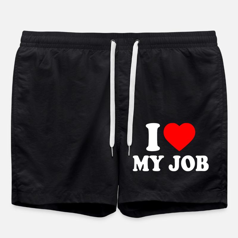 I love my job - Swim Trunks - black