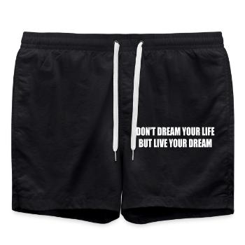 don't dream your life but live your dream - Short de bain - noir - Devant - AI Model Male 185 light (185cm)