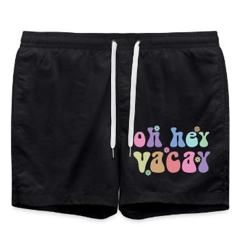 Oh Hey Vacay Vacation Lover Funny Gift - Swim Trunks - black - Front - AI Model Male 185 light (185cm)
