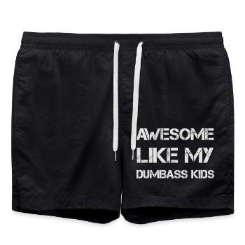 AWESOME LIKE MY DUMBASS KIDS Gift Dad Funny - Swim Trunks - black - Front - AI Model Male 185 light (185cm)