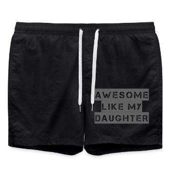 AWESOME LIKE MY DAUGHTER – Muttertag – Vatertag - Badeshorts - Schwarz - Vorne - AI Model Male 185 light (185cm)