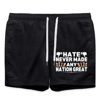 Hate Never Made Any Nation Great Anti  - Swim Trunks - black - Front - AI Model Male 185 light (185cm)