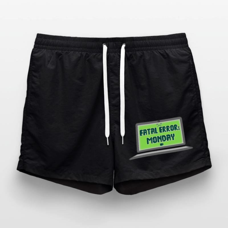 Fatal Error I Hate Mondays Geek Tech Sarcastic Swim Trunks