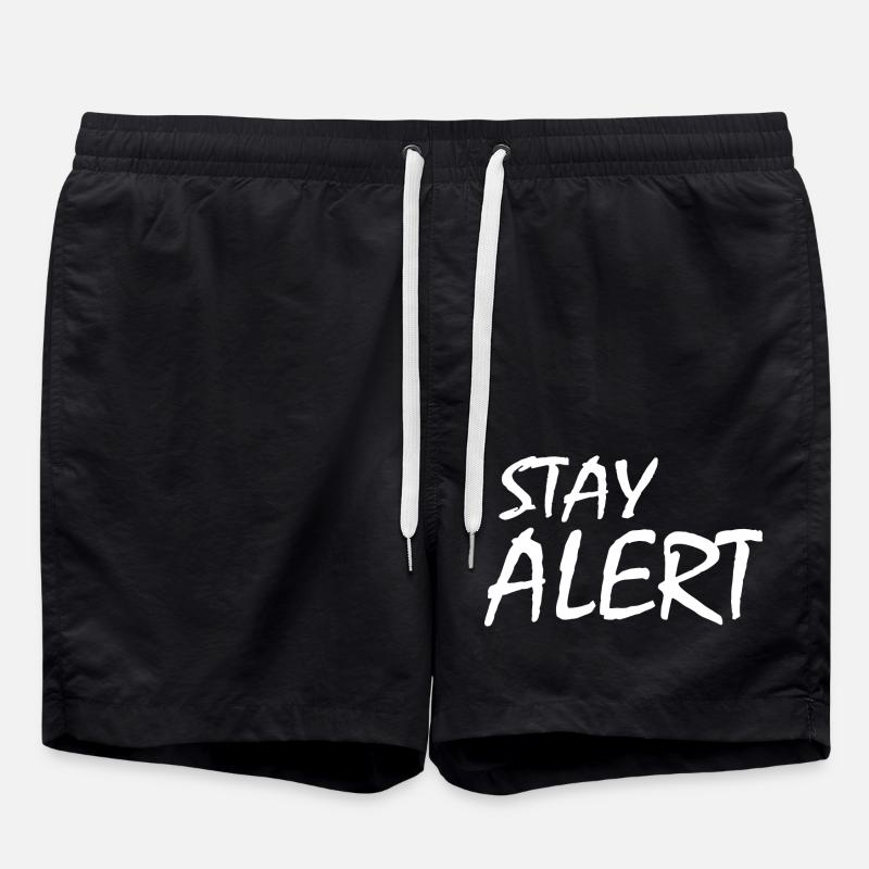 Stay Alert - Badeshorts - Schwarz
