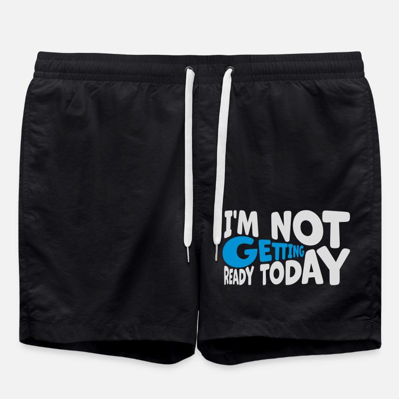 not getting ready today - Badeshorts - Schwarz