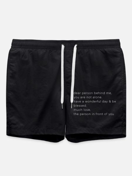 Dear person behind - Badeshorts - Schwarz