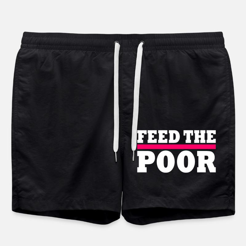 Feed the poor - Badeshorts - Schwarz