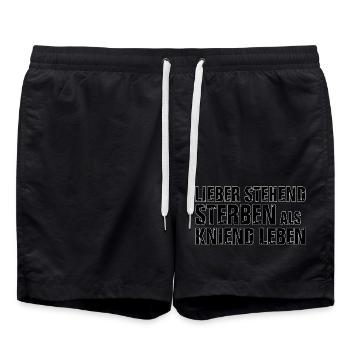 BETTER TO DIE STANDING THAN TO LIVE KNEELING BO - Swim Trunks - black - Front - AI Model Male 185 light (185cm)