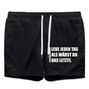 Lebe jeden Tag als wärst du das letzte. - Badeshorts - Schwarz - Vorne - AI Model Male 185 light (185cm)