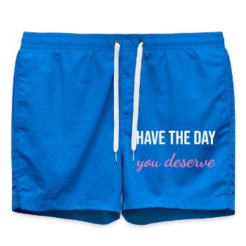 Hab den Tag, den du verdienst – Sarkastisches Meme Zitat W - Badeshorts - Cobalt blue - Vorne