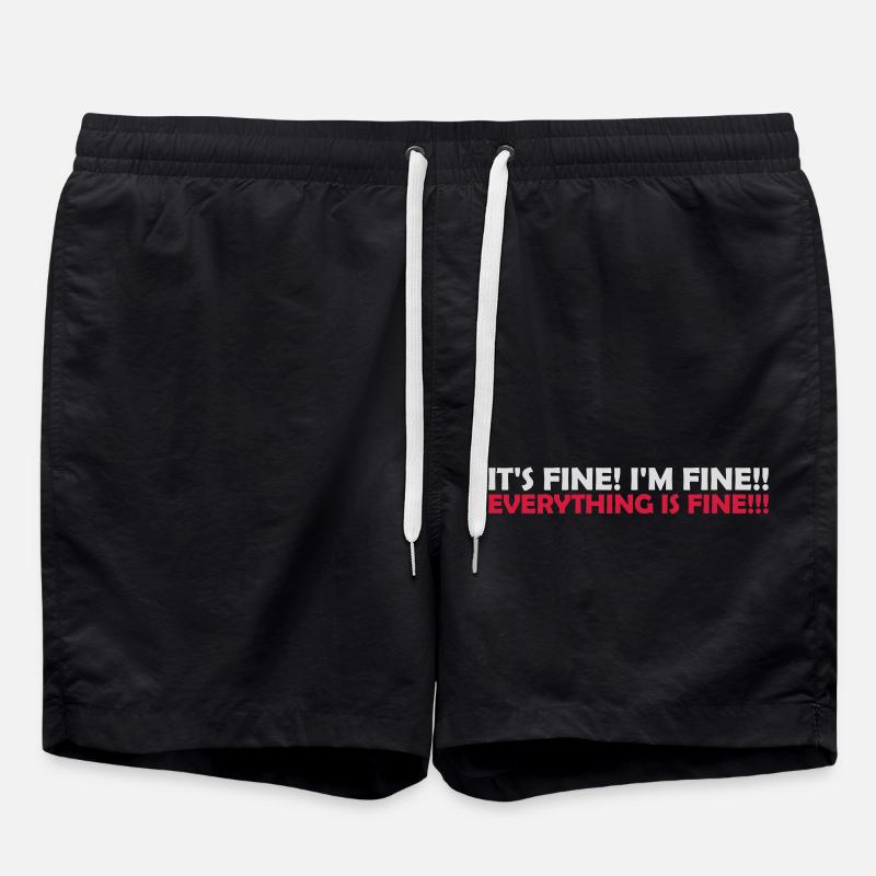 everything is fine Zitat - Badeshorts - Schwarz