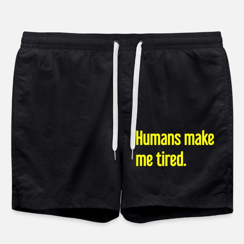 Menschen machen müde - Lustiger Spruch - Badeshorts - Schwarz