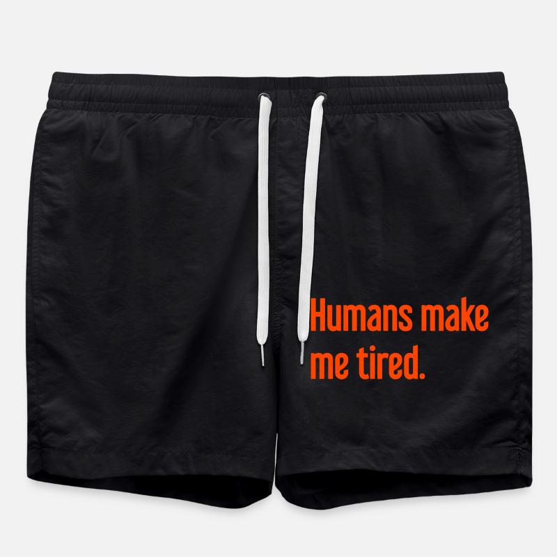 Menschen machen müde - Lustiger Spruch - Badeshorts - Schwarz
