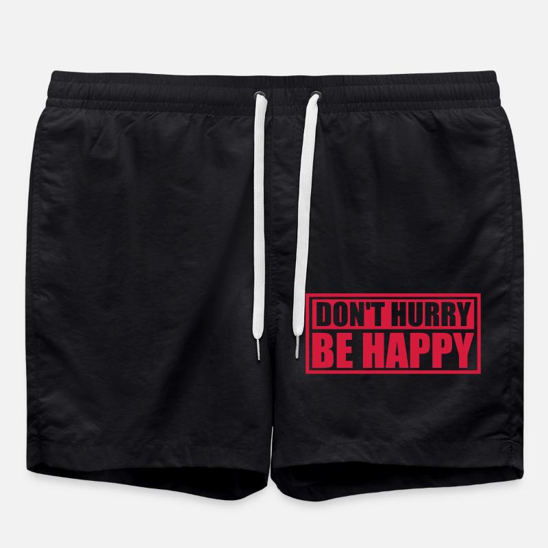 Don't hurry be happy - Swim Trunks - black
