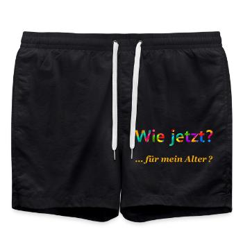 Wie jetzt? ... für mein Alter. - Badeshorts - Schwarz - Vorne - AI Model Male 185 light (185cm)