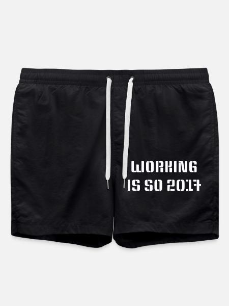 Working is so 2017 - Swim Trunks - black