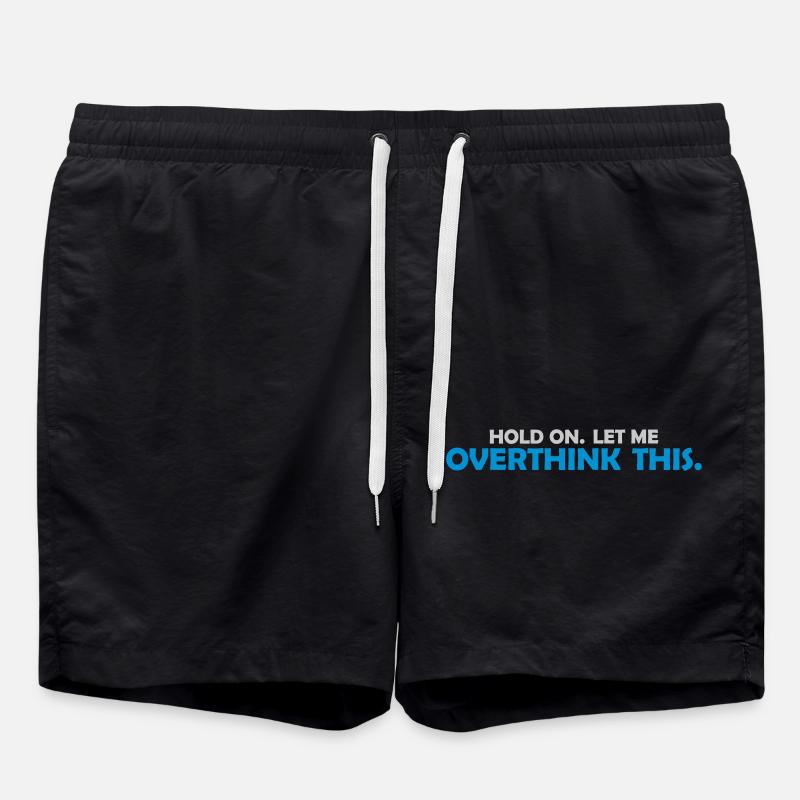 Let me overthink this - Badeshorts - Schwarz