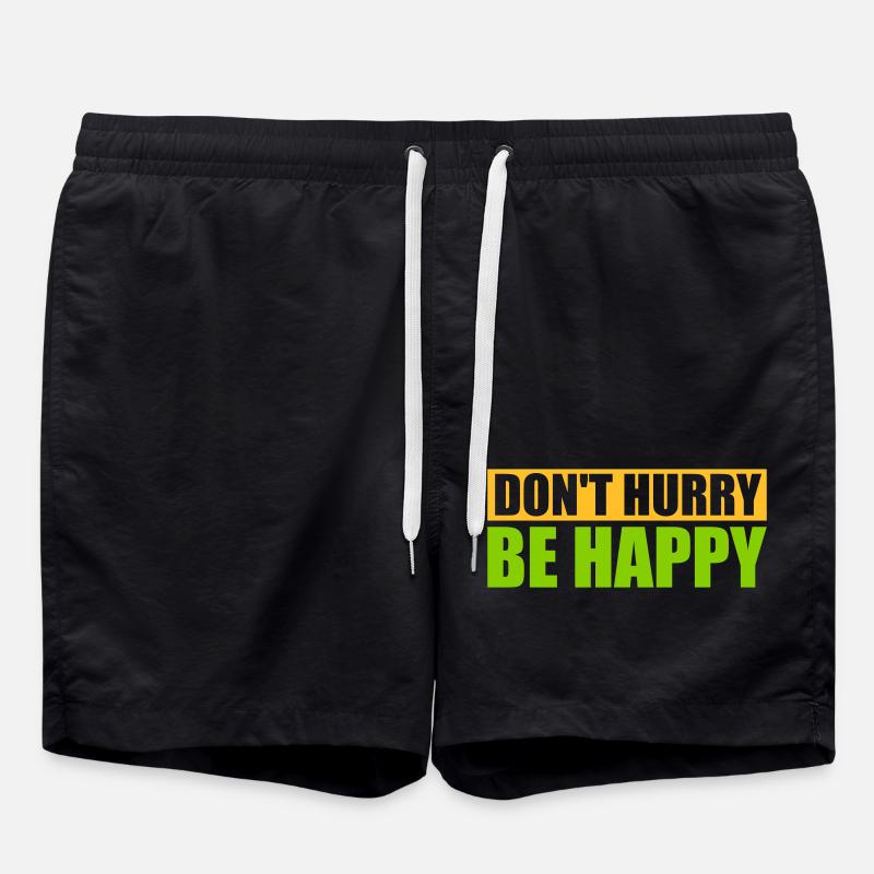 Don't hurry be happy - Swim Trunks - black