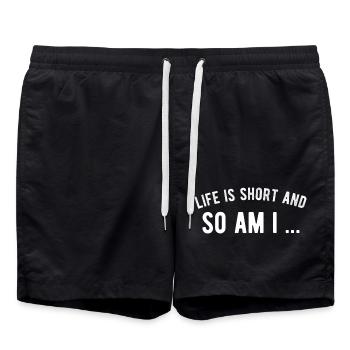 Life is short and so am i - Swim Trunks - black - Front - AI Model Male 185 light (185cm)