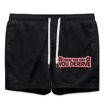the day you deserve - Swim Trunks - black - Front - AI Model Male 185 light (185cm)