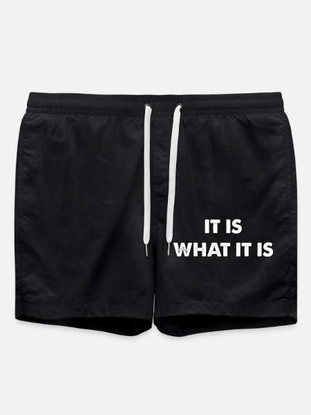 it is what it is - Swim Trunks - black
