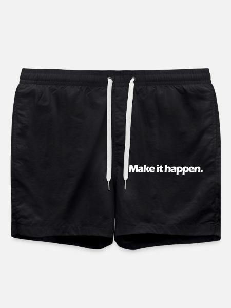make it happen Spruch weiss - Swim Trunks - black