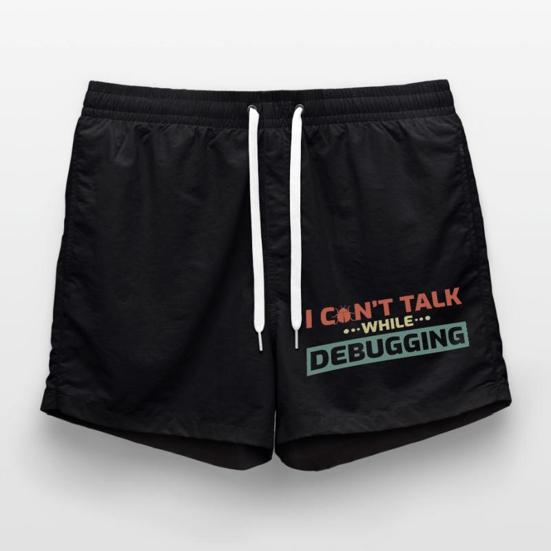 I Can't Talk While Debugging Swim Trunks