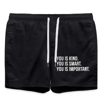 you is kind you is smart you is Important - Badeshorts - Schwarz - Vorne - AI Model Male 185 light (185cm)