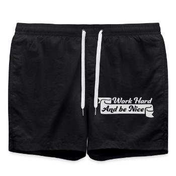 Work Hard Be Nice Motivation Positive Spirit Quote - Swim Trunks - black - Front - AI Model Male 185 light (185cm)