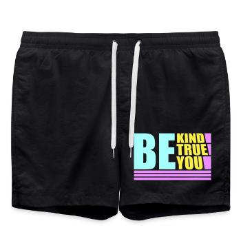 Be Kind Be True Be You Inspirierend Selbstliebe - Badeshorts - Schwarz - Vorne - AI Model Male 185 light (185cm)