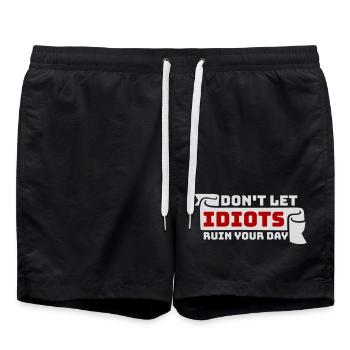 Don't Let Idiots Ruin Your Day Funny Sarcastic - Swim Trunks - black - Front - AI Model Male 185 light (185cm)