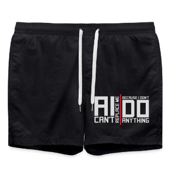 AI Can't Replace Me I Don't Do Anything Humor Joke - Swim Trunks - black - Front - AI Model Male 185 light (185cm)
