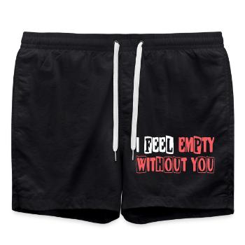 Feel empty without you - Swim Trunks - black - Front - AI Model Male 185 light (185cm)
