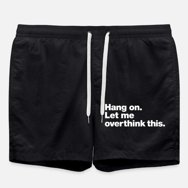Hang On: Overthink This - Short de bain - noir