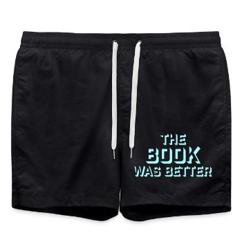 The Book Was Better Lustig Bücherwurm Film Spruch - Badeshorts - Schwarz - Vorne - AI Model Male 185 light (185cm)
