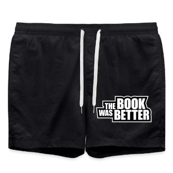 The Book Was Better Lustig Bücherwurm Film Spruch - Badeshorts - Schwarz - Vorne - AI Model Male 185 light (185cm)