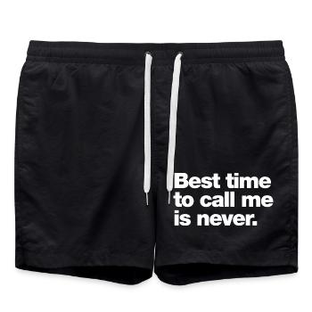 Le meilleur moment pour m’appeler est de ne jamais être - Short de bain - noir - Devant - AI Model Male 185 light (185cm)