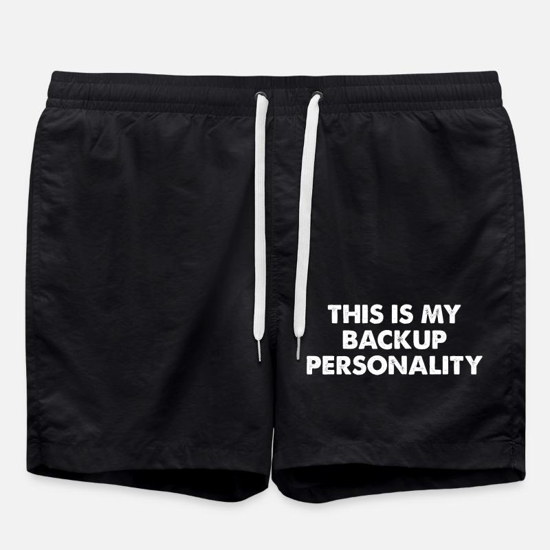 This Is My Backup Personality - Badeshorts - Schwarz